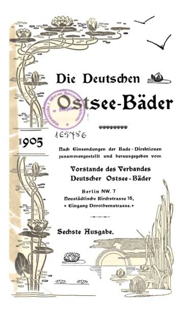 Historischer Bäderführer. Quelle: Vorstand des Verbands deutscher Ostsee-Bäder, 1905
